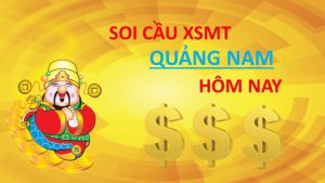 soi cầu xổ số quảng nam