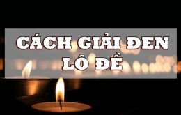 Cách giải đen lô đề